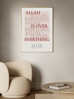 Allah Over Everything Poster