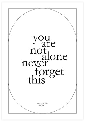 You Are Not Alone Poster